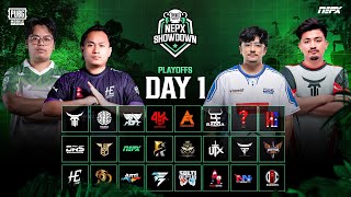 PUBG Mobile NEPX Showdown  Play Offs Day 1 [upl. by Nalo]