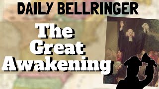 The Great Awakening Explained [upl. by Simpson]