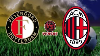 AC MILAN vs FEYENOORD ROTTERDAM  UEFA CHAMPIONS LEAGUE 2025 [upl. by Colis1]