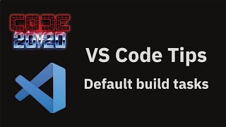 VS Code tips — default build tasks [upl. by Morocco]