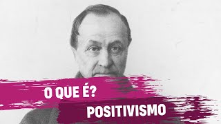 O que é Positivismo [upl. by Samot]