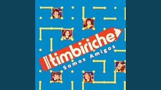 Timbiriche [upl. by Kaela443]