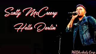 Scotty McCreery  Hello Darlin lyrics [upl. by Eidac]