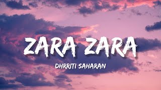 Zara Zara Lyrics  Dhrriti Saharan [upl. by Rankin]