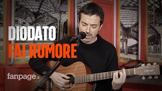 Diodato  Fai Rumore versione acustica a Fanpageit [upl. by Bolger]