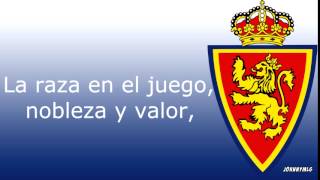 Himno  Real Zaragoza [upl. by Cawley515]