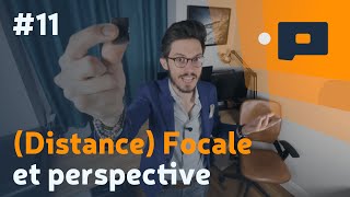 📷 11  Distance Focale et perspective [upl. by Ettennaj]