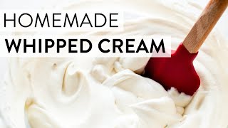 Homemade Whipped Cream  Sallys Baking Recipes [upl. by Doe]