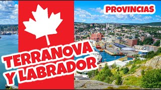 Terranova y Labrador  Provincias y territorios de Canadá [upl. by Rehttam]