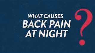 What Causes Back Pain At Night  Backsplaining [upl. by Kata665]