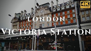 London Victoria Station Walk Through England 4K [upl. by Echikson]