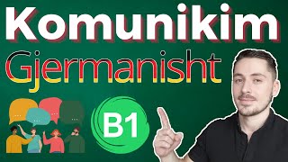 Komunikim Gjermanisht B1 [upl. by Deery]