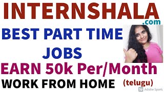 internshalacom Telugu  Work from home  Freelancer  Part time jobs in telugu  good income [upl. by Atnomed]