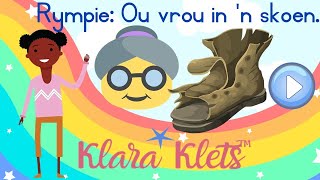 Rympies in Afrikaans Ou vrou in n skoen  Old woman in a shoe [upl. by Gerger]