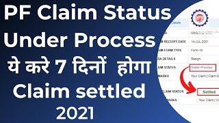 PF Under Process 2021  PF Withdrawal Processing Time  How Many Days PF Withdrawal Claim is settled [upl. by Nylarak]