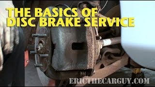 The Basics of Disc Brake Service EricTheCarGuy [upl. by Aititil]