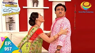 Taarak Mehta Ka Ooltah Chashmah  Episode 957  Full Episode [upl. by Waylen537]