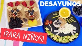 Desayunos para niños saludables  Especial Día del Niño  La Cooquette [upl. by Anma]