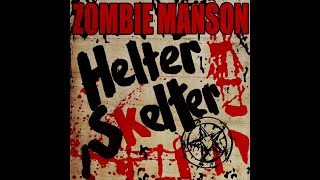 ROB ZOMBIE amp MARILYN MANSON  Helter Skelter OFFICIAL TRACK [upl. by Cowden]