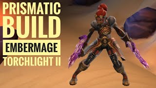 Prismatic Bolt Embermage 2021  Torchlight 2  Tarrochs Tomb [upl. by Thoer222]