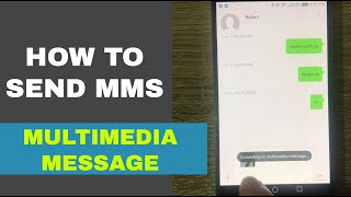 How to Send a MMS or Picture Message on Android [upl. by Hewett]