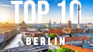 10 BEST Things To Do In Berlin  Berlin Travel Guide [upl. by Adamo]