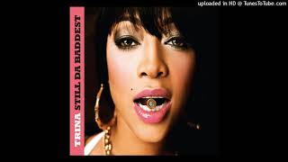 Trina  Single Again Clean Version [upl. by Corinne]