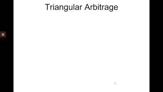 Triangular Arbitrage [upl. by Kuhn622]