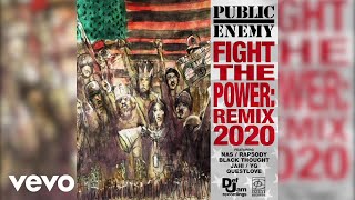 Public Enemy  Fight The Power Remix 2020  Official Audio [upl. by Novy]