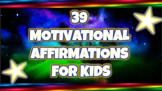 39 EPIC AFFIRMATIONS FOR KIDS  Motivation and Success Spiritual Version  SandZ Affirmations [upl. by Longan]