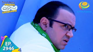 Taarak Mehta Ka Ooltah Chashmah  Episode 2946  Full Episode [upl. by Macknair]