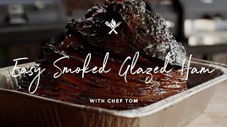 Easy Smoked Glazed Ham [upl. by Jarl]