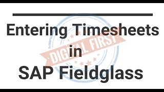 Entering Time sheet In Fieldglass [upl. by Ahsatsana]