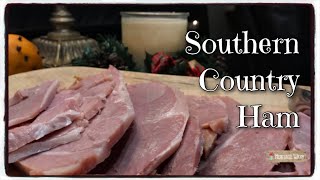 Step by Step How to Cook Southern Country Ham  Vintage Recipe  OldFashioned Holiday Ham [upl. by Atiuqrahs]