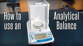 How to Use an Analytical Balance [upl. by Edwards207]