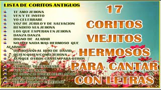 17 COROS PENTECOSTALES CON LETRAS  PARA ALABAR A DIOS [upl. by Gottfried]