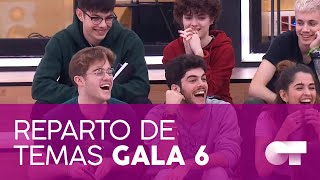 REPARTO DE TEMAS GALA 6  OT 2020 [upl. by Anileda]