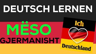 Mëso Gjermanisht A1 A2 B1 I Lerne Deutsch I Learn German with dialogs [upl. by Corsiglia]