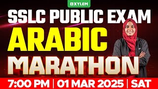 SSLC PUBLIC EXAM ARABIC  MARATHON  Xylem SSLC [upl. by Kcirre]