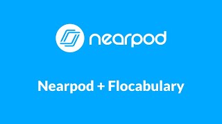 Nearpod  Flocabulary [upl. by Kared]