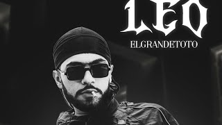 ElGrandetoto  leo  Music slow [upl. by Assirod]