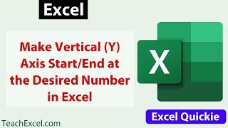 Change the Vertical Y Axis Start or End Point in Excel  Excel Quickie 37 [upl. by Ashlie]