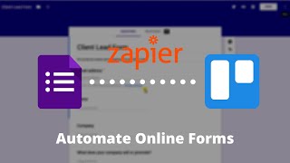 Zapier for beginners Use Zapier to Connect Google Forms to Trello [upl. by Geoffrey]