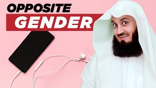 Communicating with the Opposite Gender  Mufti Menk [upl. by Anitsuga]