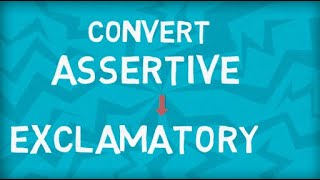 Convert Assertive to Exclamatory Sentence  Transformation of Sentences [upl. by Nyleikcaj]