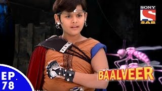 Baal Veer  बालवीर  Episode 78  Full Episode [upl. by Airom]