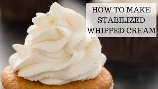 How to Make Stabilized Whipped Cream  Easy Recipe [upl. by Acisej737]