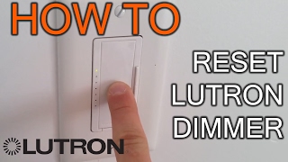 How to Reset Lutron Dimmer [upl. by Akinit]