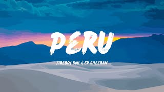 Fireboy DML amp Ed Sheeran  Peru Lyrics [upl. by Assened786]