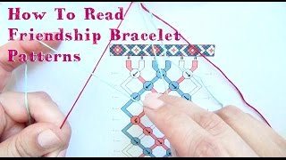 How To Read Friendship Bracelet Patterns ♥ Tutorial [upl. by Anaxor]